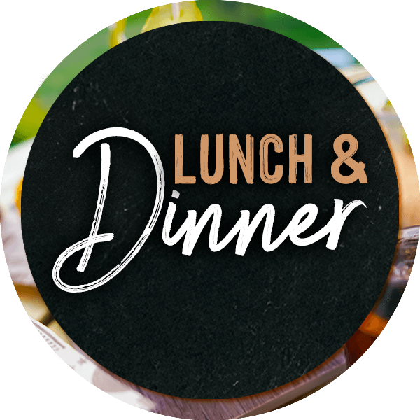 Lunch & Dinner